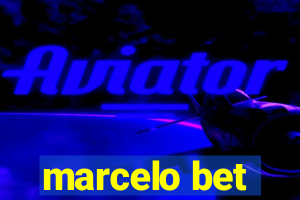 marcelo bet